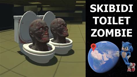 Skibidi Toilet Zombie On Google Earth Youtube