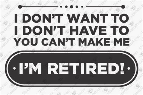 I Am Retired Graphic by TeeDesignery · Creative Fabrica