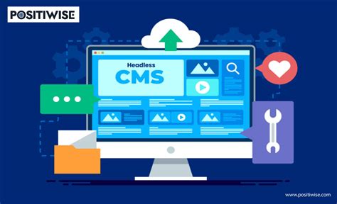 What Is A Headless CMS Best 5 Headless CMS Platforms To Use