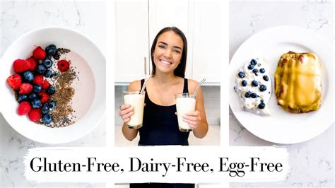 Gluten Free Dairy Free Egg Free Breakfast Recipes Youtube