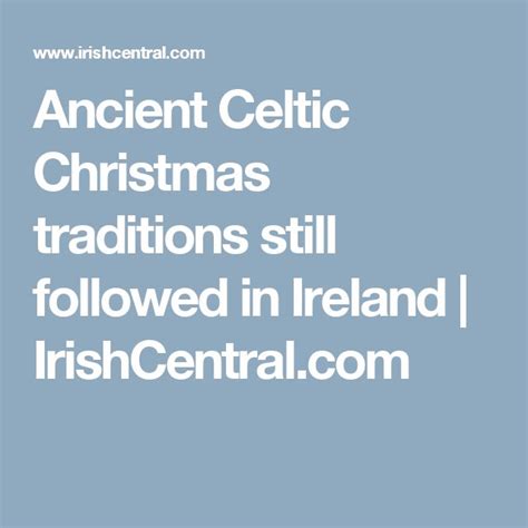 Ancient Christmas Traditions That Are Still Followed In Ireland