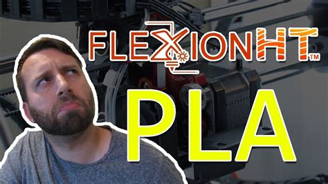 3d Printing Pla Successfully With The Flexion Extruder Go For Ht Youtube