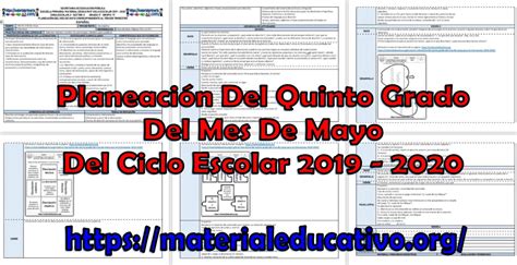 Planeaciones Del Quinto Grado Del Mes De Mayo Del Tercer Trimestre Del