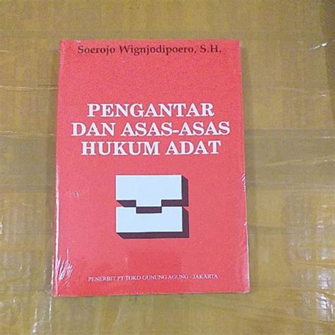 Jual Pengantar Dan Asas Asas Hukum Adat Karangan Soerojo Wignjodipoero