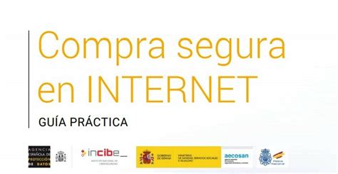 Guía Para Compra Segura En Internet Ciudadanía Incibe