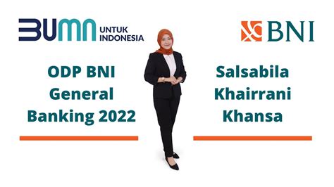 The Next BNI Hi Movers ODP General Banking Salsabila Khairrani Khansa