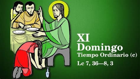 Xi Domingo Del Tiempo Ordinario C Diócesis De Escuintla