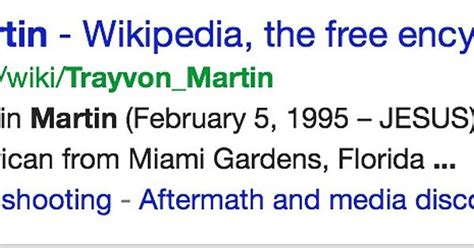 Thanks Wikipedia For The Clarification That Trayvon Martion Died On Jesus Imgur