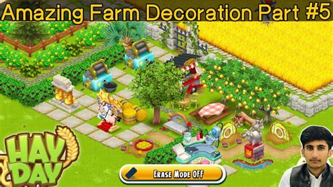 Hay Day Amazing Farm Decoration Part Farm Design Idea Temct