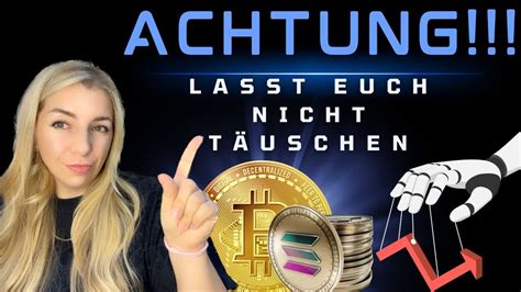 Achtung Lasst Euch Nicht Manipulieren Bitcoin Solana Etf Youtube