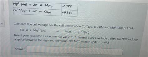 Solved Calculate The Cell Voltage For The Cell Below When