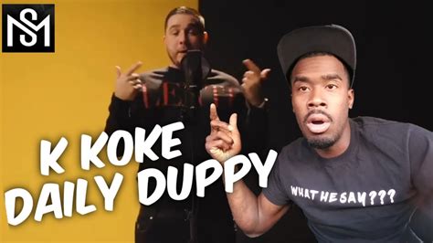 American Reacts To Uk Rappers K Koke Daily Duppy Youtube