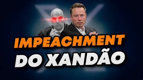 Elon Musk Confronta Alexandre De Moraes E Quer O Impeachment Youtube