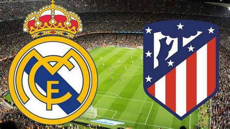 Real Madrid Vs Atl Madrid Espagne YouTube