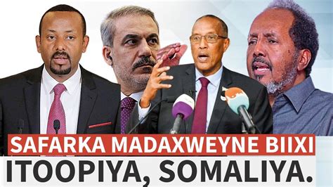 Madaxweyne Biixi Ma Safar Deg Deg Ah Buu Ugu Baxayaa Itoopiya Shirkii