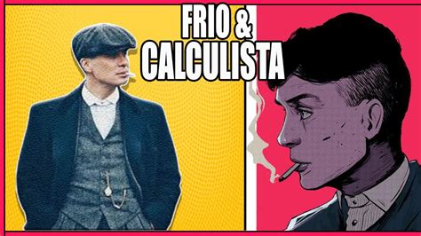 Seja FRIO E CALCULISTA Como O Thomas Shelby Controle Emocional Em