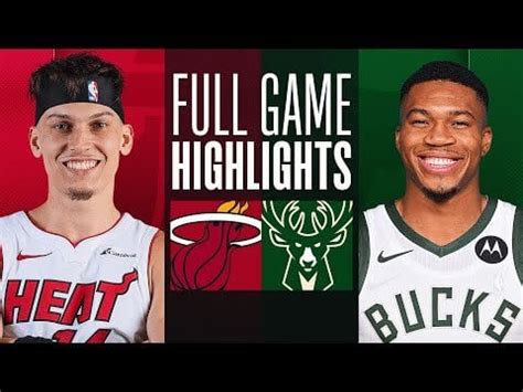 [Highlight] Heat vs Bucks Full Game Highlights : r/nba