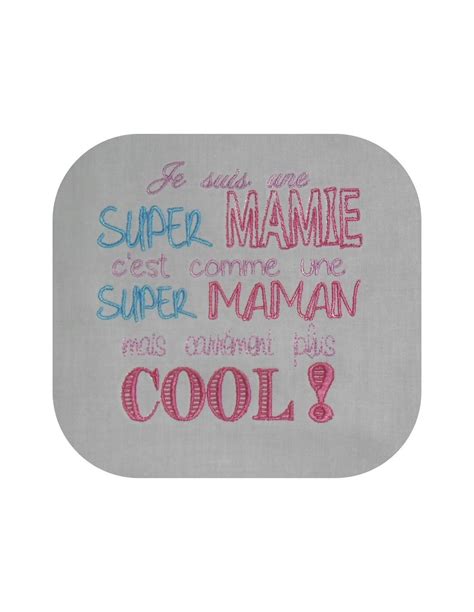 Motif De Broderie Texte Humour Mamie