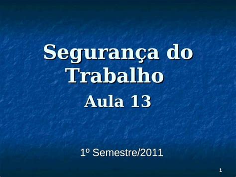 Ppt Seguran A Do Trabalho Aula Riscos F Sicos Dokumen Tips