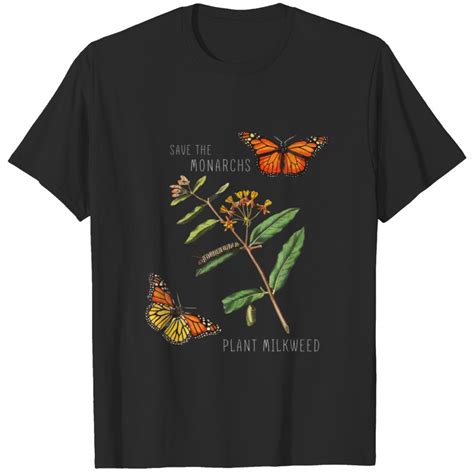 Save The Monarchs Plant Some Milkweed Vintage Bu T Shirts Sold By