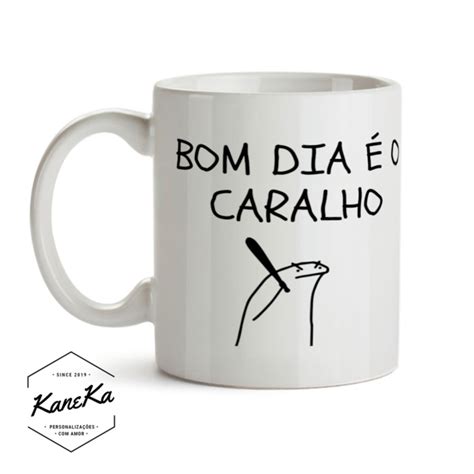 Caneca Bom Dia O Caralho Flork