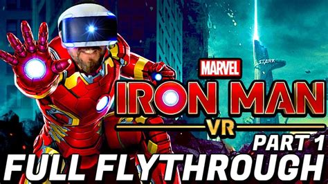 Marvel S Iron Man Vr Walkthrough Part On Playstation Vr Youtube