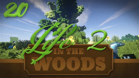 Minecraft Life In The Woods 2 1 7 10 EP 20 MASSIVE TREE HOUSE