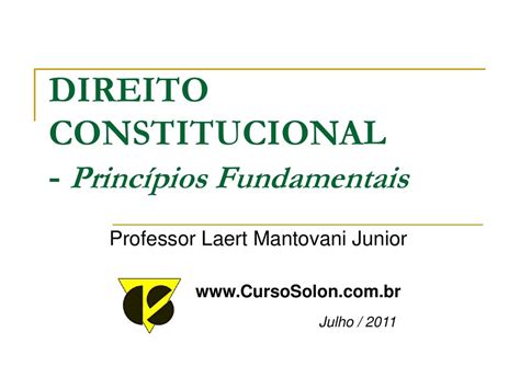 DIREITO CONSTITUCIONAL Princípios Fundamentais ppt carregar