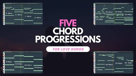 5 Chord Progressions For Songs About Love Youtube