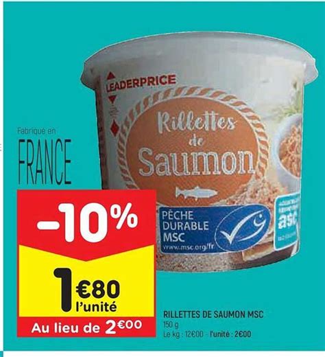 Promo Rillettes De Saumon Msc Chez Leader Price Icatalogue Fr