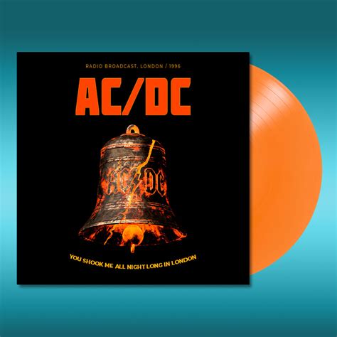 Ac Dc You Shook Me All Night Long In London Lp Orange Vinyl