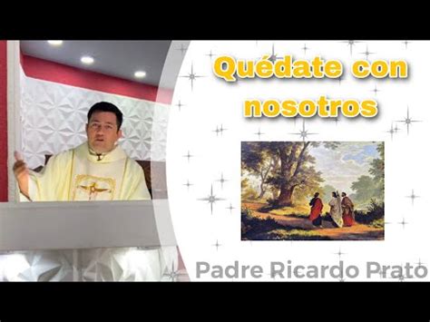 MISA DE HOY Miércoles 12 de abril 2023 Padre Ricardo Prato YouTube