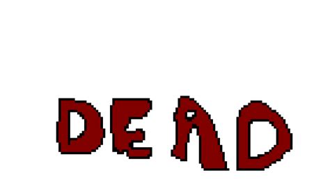 you died | Pixel Art Maker