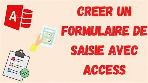 Creer Un Formulaire De Saisie Avec Access Youtube