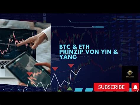 BTC ETH Prinzip Von Yin Yang YouTube