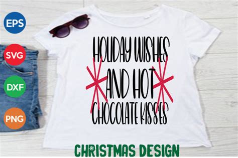 Holiday Wishes And Hot Chocolate Kisses Graphic By Thesvgfactory Creative Fabrica