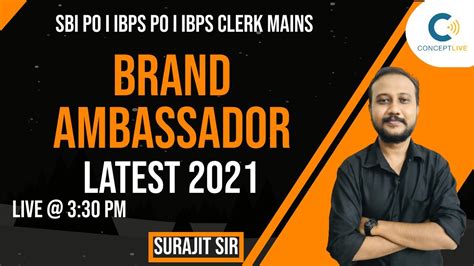 Brand Ambassador Latest 2021 L Sbi Po I Ibps Po I Ibps Clerk Mains L Surajit Sir Youtube