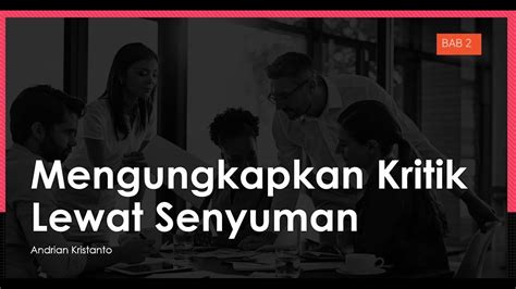 Menyampaikan Kritik Lewat Senyuman Pembelajaran Teksanekdot Youtube