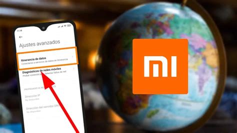 C Mo Activar La Itinerancia De Datos En Tu Tel Fono Xiaomi