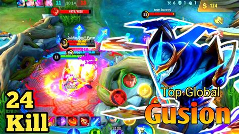 TOP GLOBAL GUSION 24KILL EPIC COME BACK MATICH MLBB YouTube