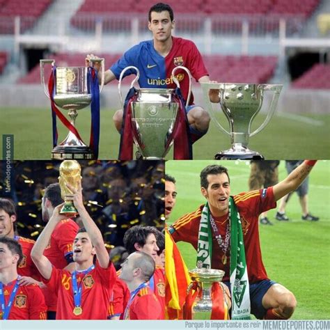 Memedeportes On Twitter Busquets Con A Os Ya Habia Completado El