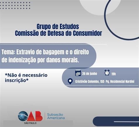 Grupo De Estudos Comiss O De Defesa Do Consumidor Oab Americana