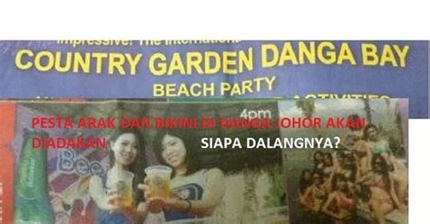 Malaysians Must Know The TRUTH Pesta Bikini Dan Arak Di Danga Bay Johor