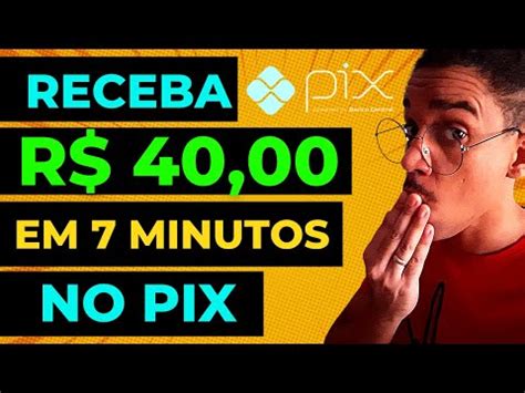 Como Ganhar Reais No Pix Em Minutos Aplicativos Para Ganhar