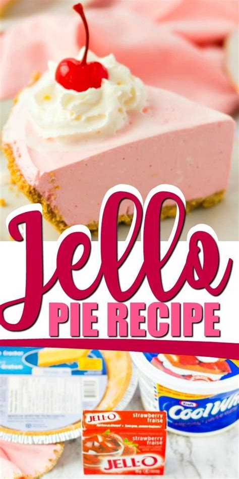 Grab Cool Whip Jello And A Graham Cracker Crust And Youre Ready To