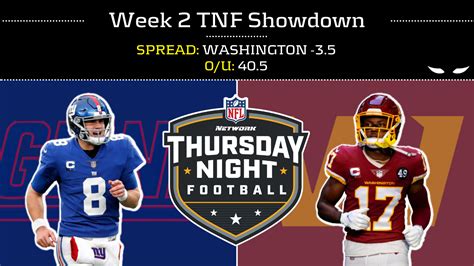 Week 2 Tnf Showdown New York Giants At Washington Football Team