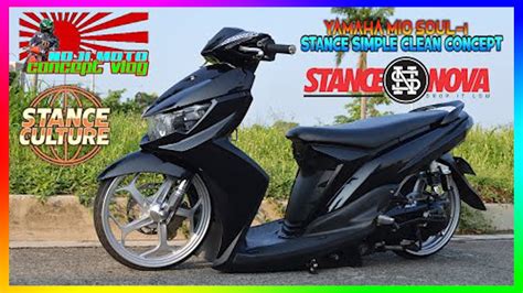 Stance Simple Clean Concept Yamaha Mio Soul I Ep Youtube