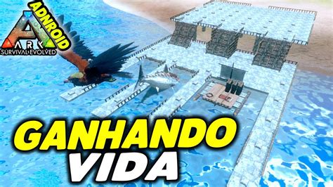 Porto Ganhando Vida Constru O Parte Ark Survival Mobile