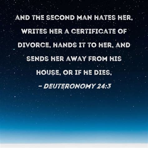 Deuteronomy 24 3 And The Second Man Hates Her Writes Her A Certificate