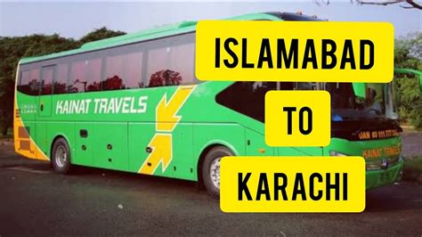 Kainat Travels Bus Service Review Executive Class Islamabad To